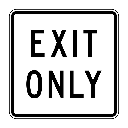 Exit Only