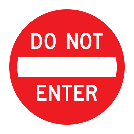 Do Not Enter Sign