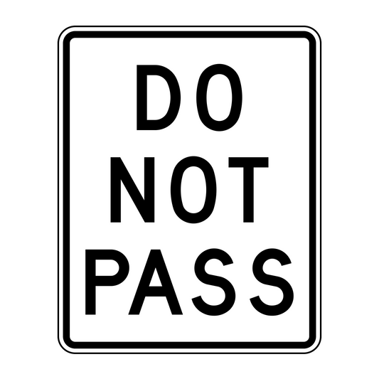 Do Not Pass