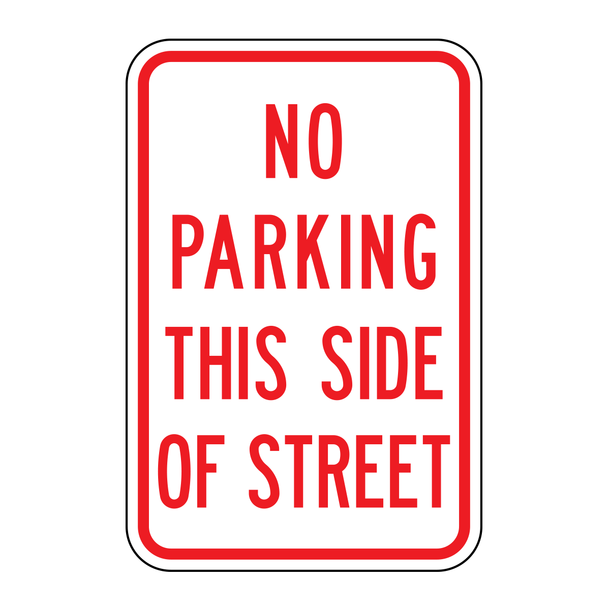 No Parking This Side Of The Street