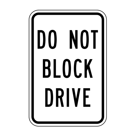 Do Not Block Drive