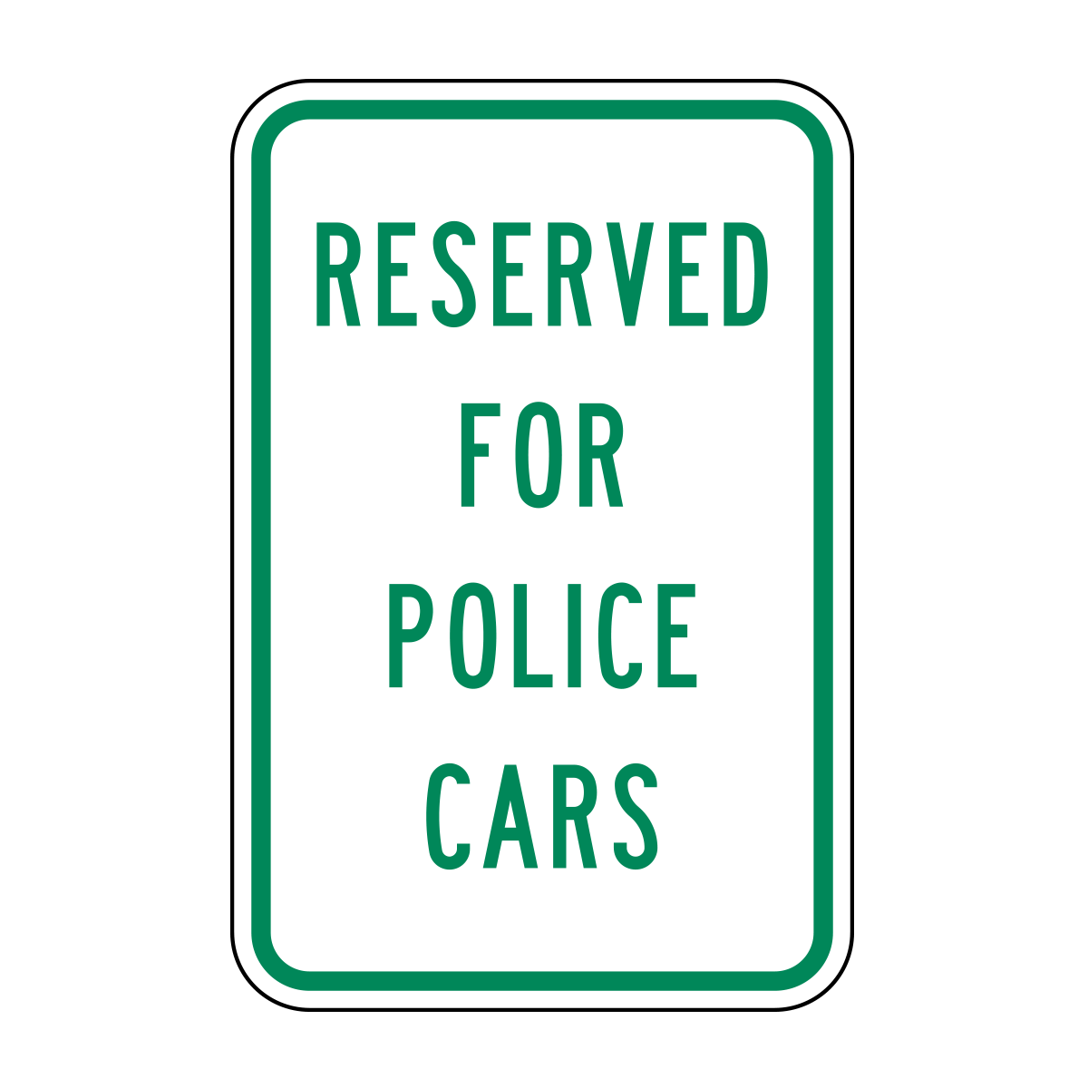 Reserved For Police Cars