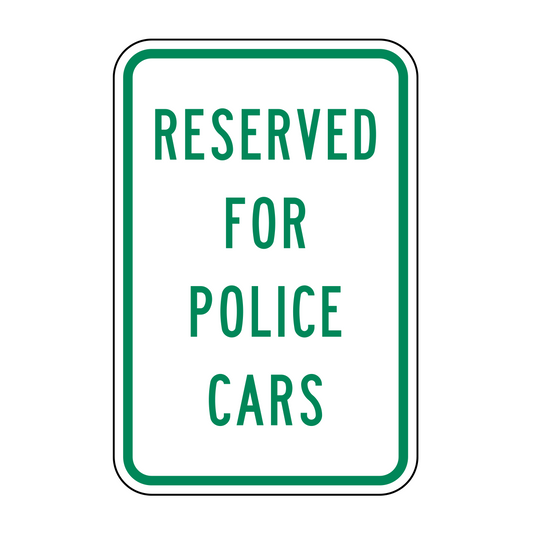 Reserved For Police Cars