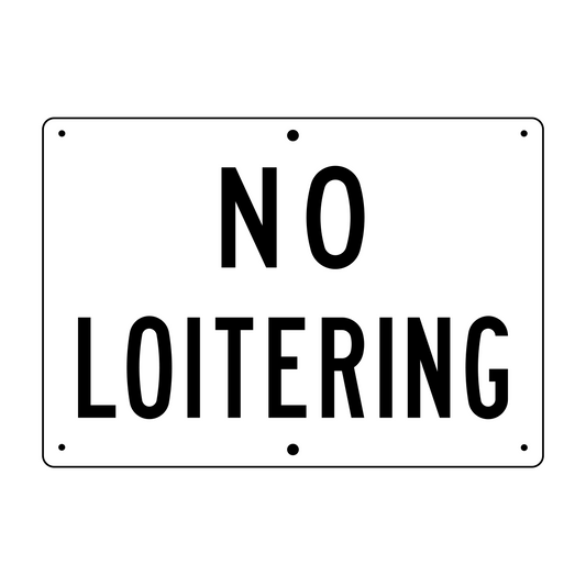 No Loitering