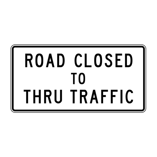 Road Closed To Thru Traffic