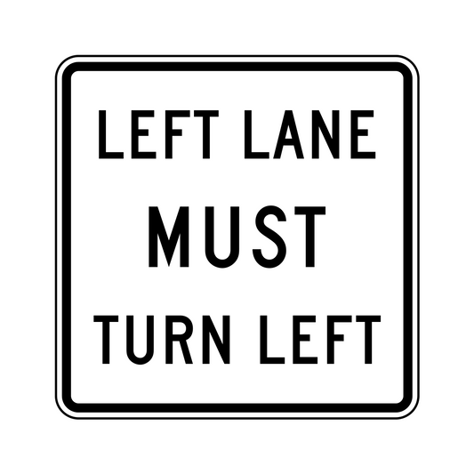 Left Lane Must Turn Left