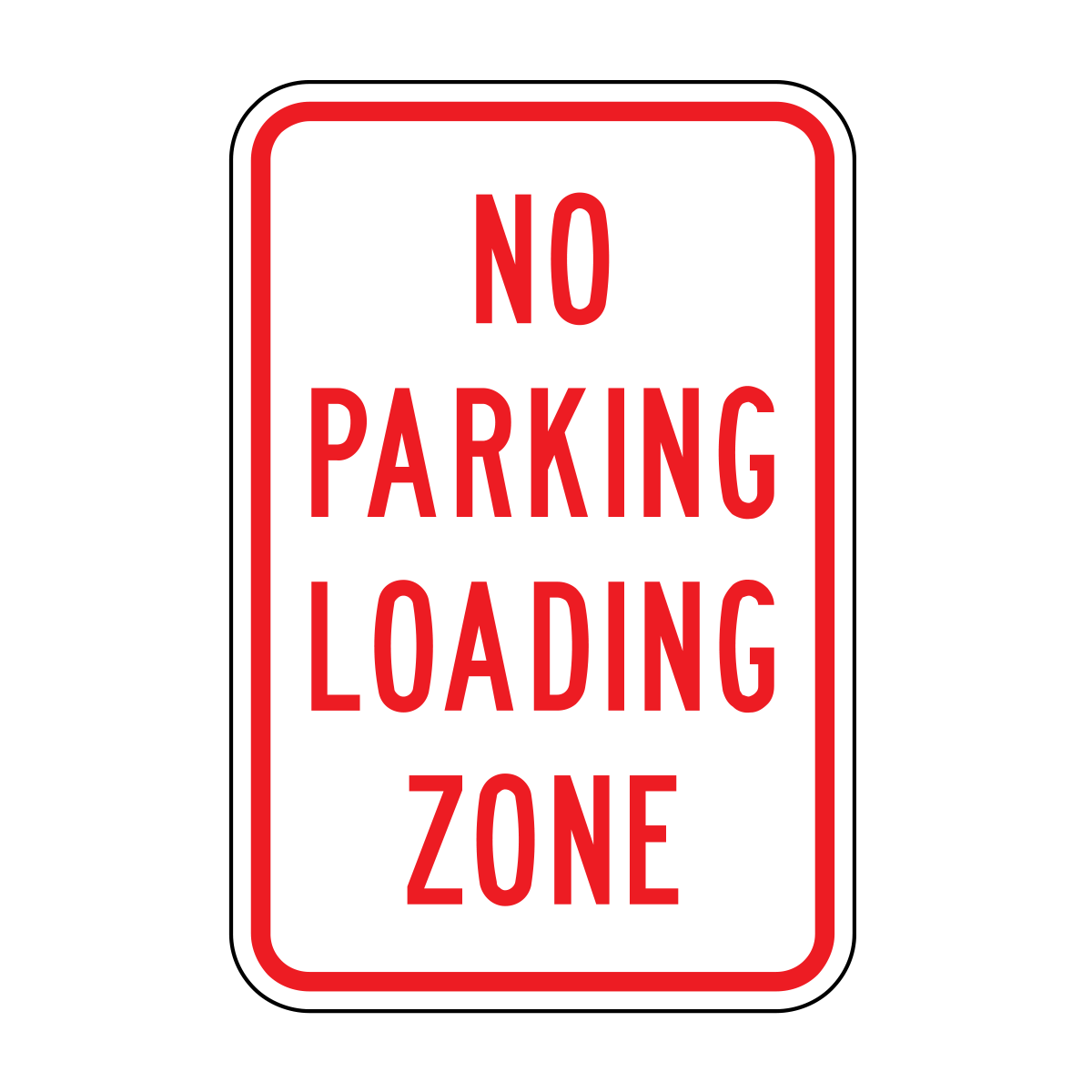 No Parking Loading Zone – Parking Pro Shop