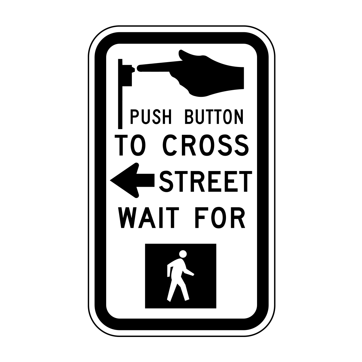 Crossing Button Direction Sign Push Button To Cross Street – Parking Pro Shop
