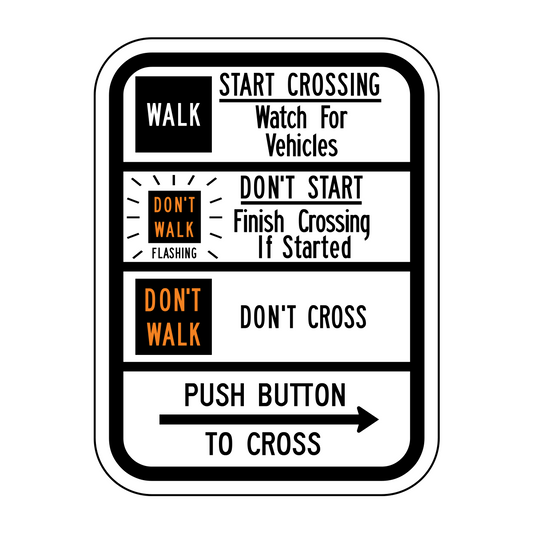 Push Button To Cross Right "Walk"