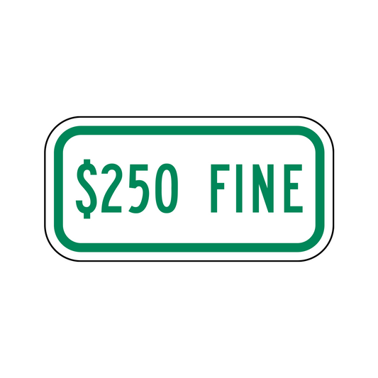 $250 Fine (Green)