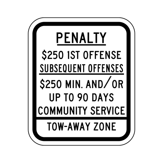 Penalty $250 1st Offense Subsequent Offenses $250 Min. and/ Or Up to 90 Days Community Service Tow Away Zone (New Jersey)