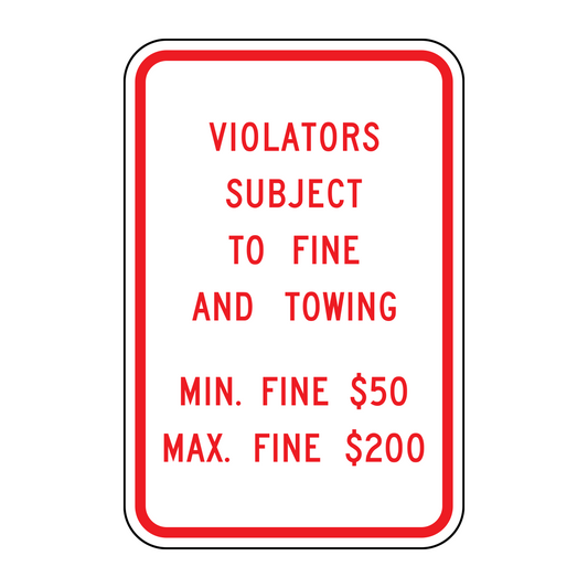 Violator Subject To Fine and Towing Min. Fine $50 Max. Fine $200 (Pennsylvania)